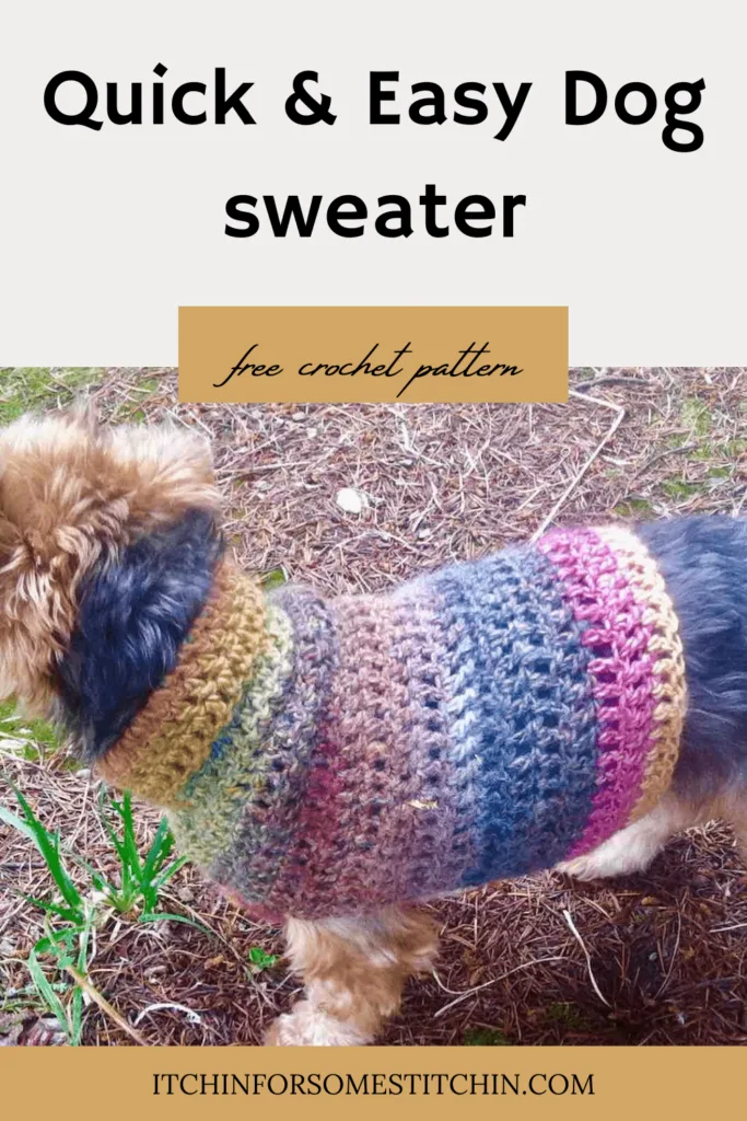 Crochet Dog Sweater Pattern by Itchin' for some Stitchin'