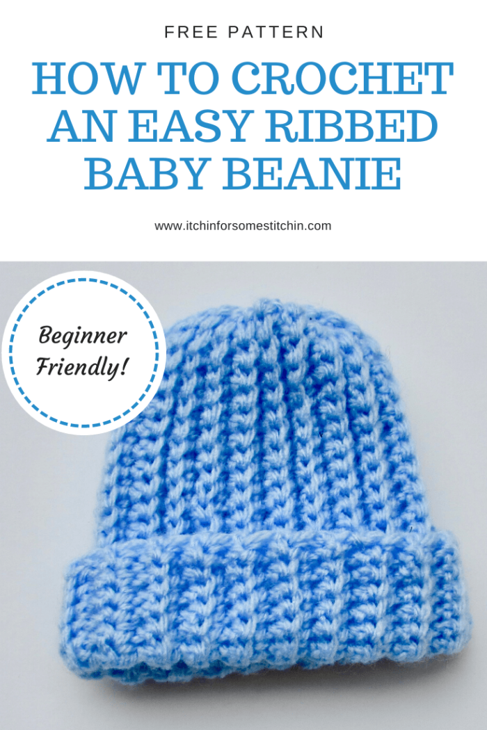 Free Quick and Easy Ribbed Crochet Baby Beanie Pattern