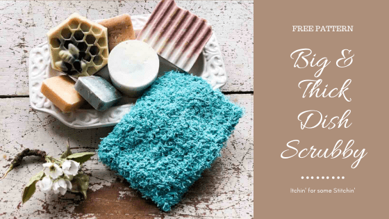 Big & Thick Crochet Dish Scrubbies: Free Pattern for Amazing Kitchen  Cleaning!