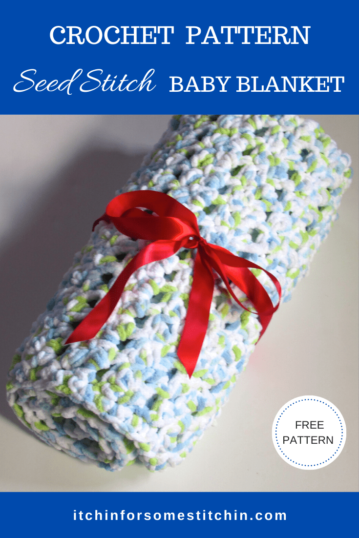 Free Crochet Seed Stitch Baby Blanket Pattern Thick N' Soft Creations