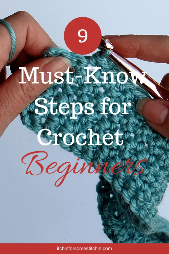 How to Crochet: Step by Step Start for Beginners