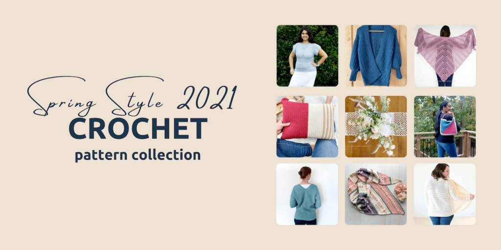 Spring Style 2021 Crochet Pattern Collection
