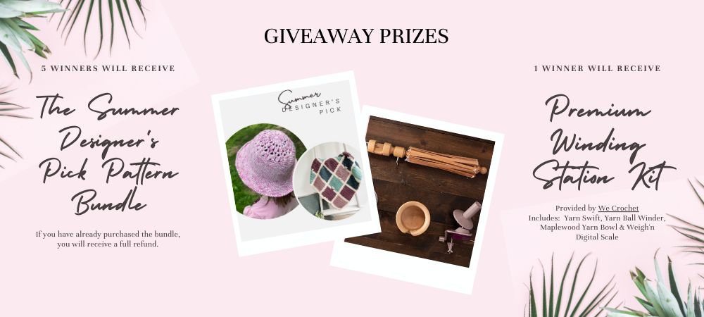 We Crochet Giveaway Prizes