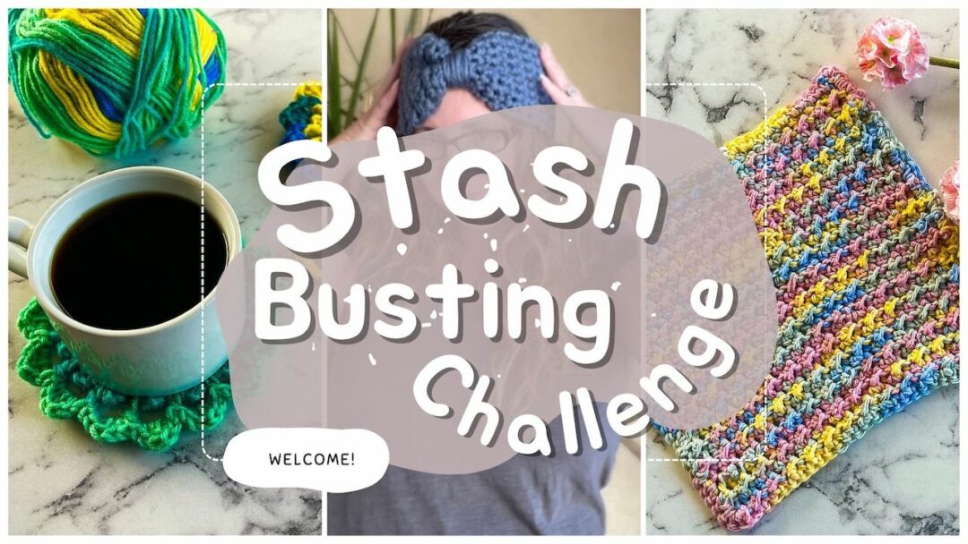 Stash Busting Challenge: 12 Free Crochet Patterns to Use Up Your Yarn Stash