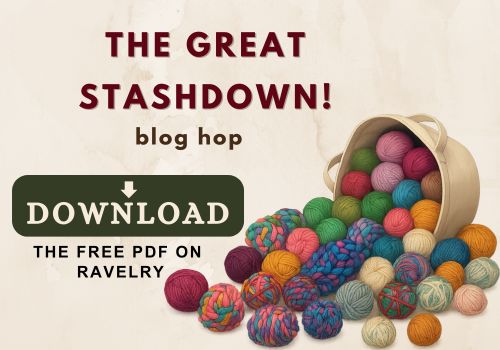 Basket of colorful yarn balls spilling onto a surface with text that reads: ‘The Great Stashdown! Blog Hop. Download the free PDF on Ravelry.’