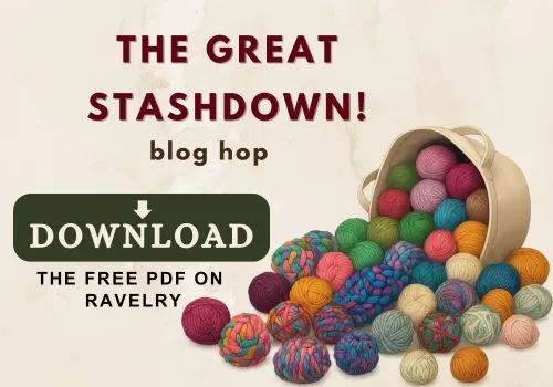 Basket of colorful yarn balls spilling onto a surface with text that reads: ‘The Great Stashdown! Blog Hop. Download the free PDF on Ravelry.’