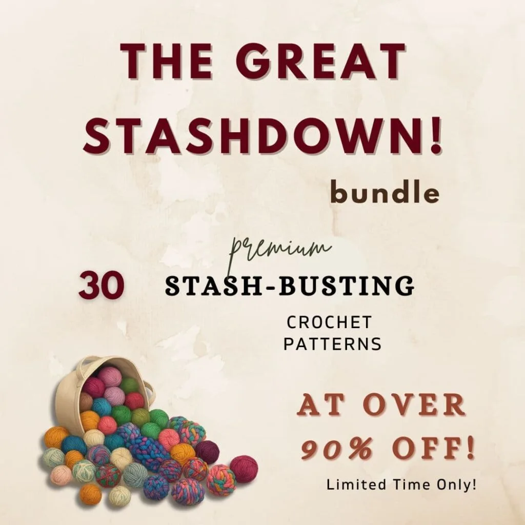 Promotional graphic for The Great Stashdown! Bundle featuring 30 premium stash-busting crochet patterns at over 90% off. Image shows colorful yarn balls spilling from a basket on a cream vintage-style background with bold red and black text.