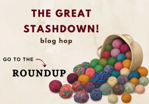 Roundup button image for The Great Stashdown blog hop, featuring colorful yarn balls and bold text on a neutral background.