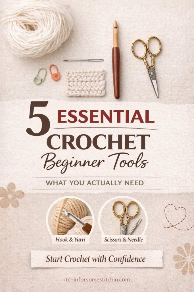 crochet beginner tools including hook yarn scissors and needle shown in a neutral styled flat lay for beginners